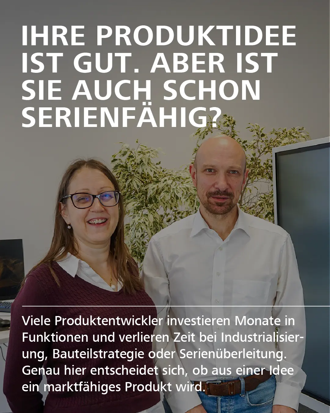 Produktideen erfolgreich realisieren