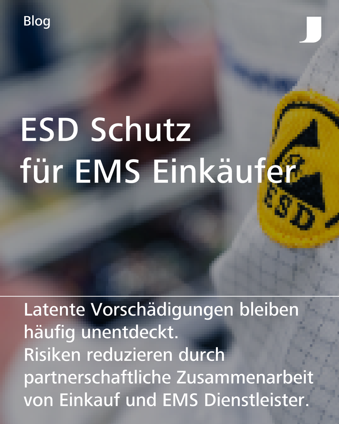 ESD Schutz für EMS Einkäufer